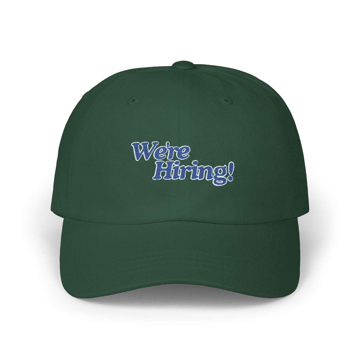 WERE HIRING Dad Cap