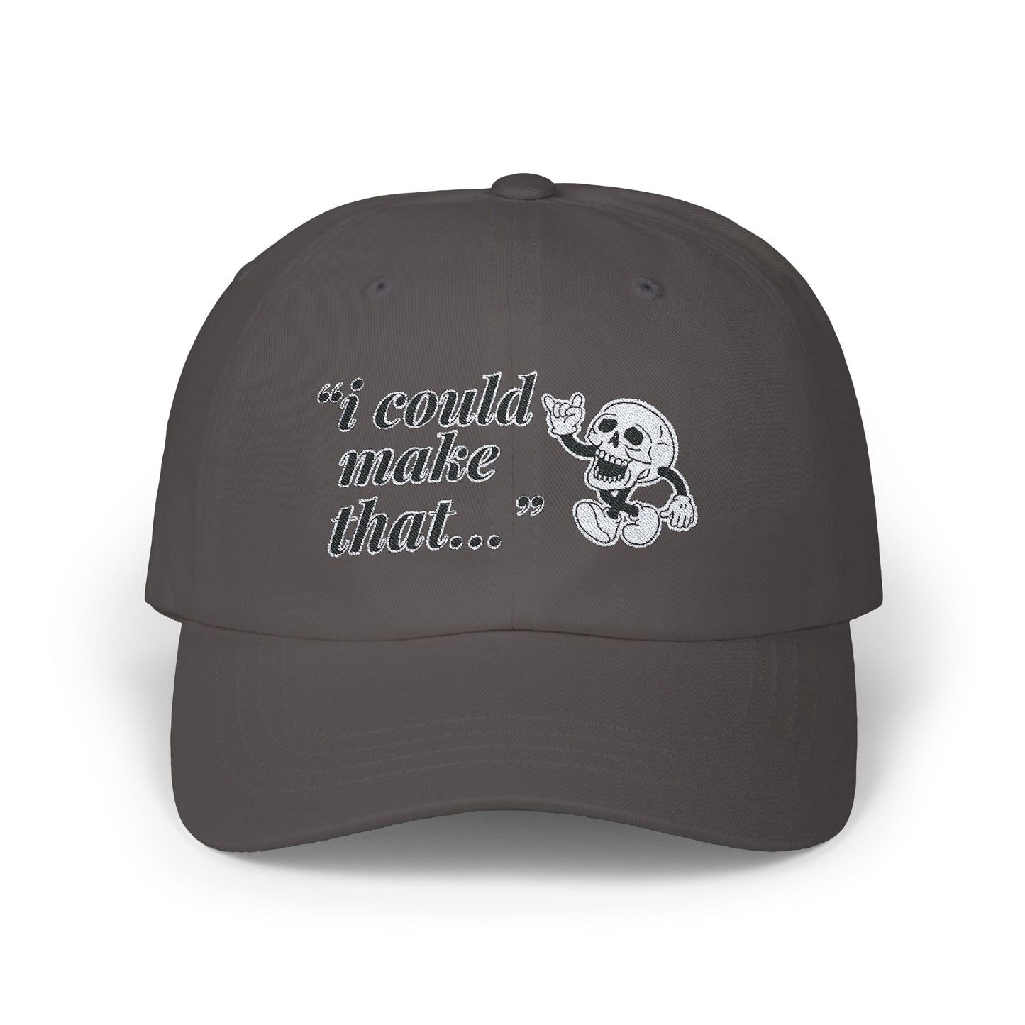 I COULD MAKE THAT Dad Cap
