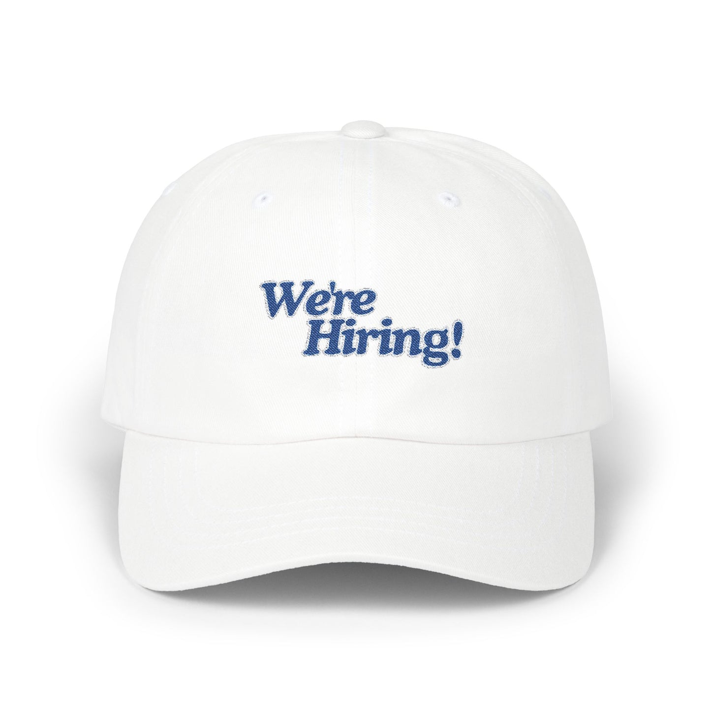 WERE HIRING Dad Cap